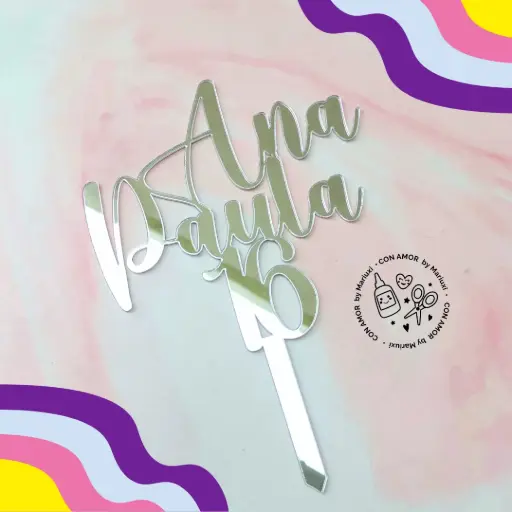 Caketopper frase acrilico: 3 líneas 1 capa 
